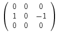 $\left(
\begin{array}{ccc}
0 & 0 & 0\\
1 & 0 & -1\\
0 & 0 & 0
\end{array}\right)$